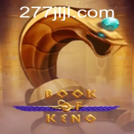 Unveiling the Thrilling World of BookOfKeno and 277JILI.COM