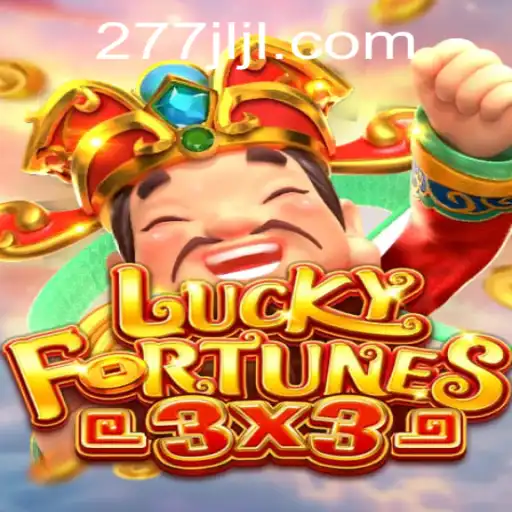 LUCKYFORTUNES3x3 Game Overview and Rules - A Fresh Look at 277JILI.COM's Newest Addition