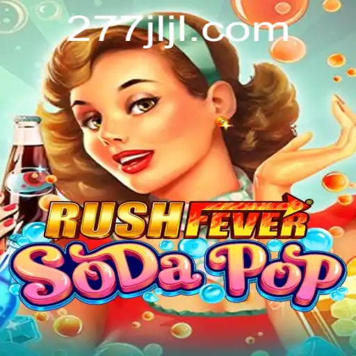 RushFeverSodaPop: A New Sensation in Mobile Gaming