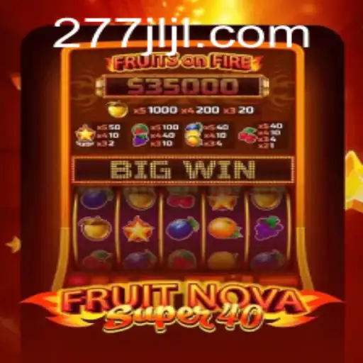 A Comprehensive Guide to FruitNovaSuper40