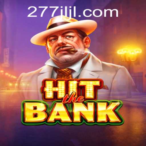 Discovering the Thrills of HitTheBank: A Comprehensive Guide